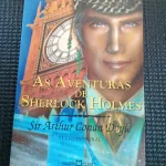 As Aventuras de Sherlock Holmes - Sir Arthur Conan Doyle (1)
