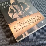 A Conspiração Franciscana - John R. Sack (2)