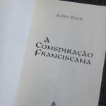 A Conspiração Franciscana - John R. Sack (3)