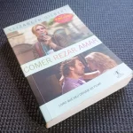 Comer rezar amar Elizabeth Gilbert 2009 (2)