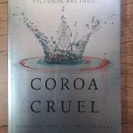 Coroa Cruel - Victoria Aveyard (1)