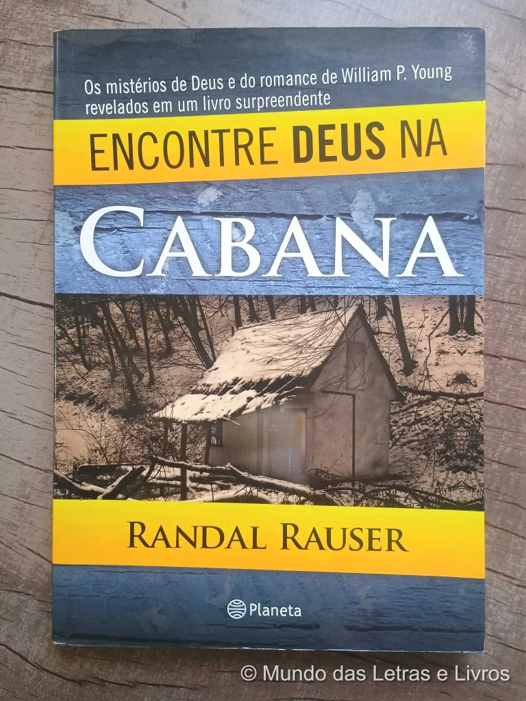 Encontre Deus na Cabana – Randal Rauser (1)