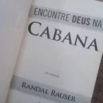 Encontre Deus na Cabana - Randal Rauser (3)