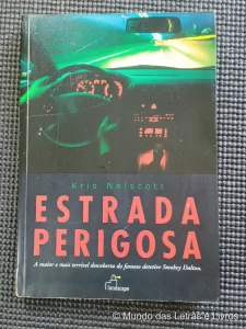 Estrada Perigosa – Kris Nelscott (1)