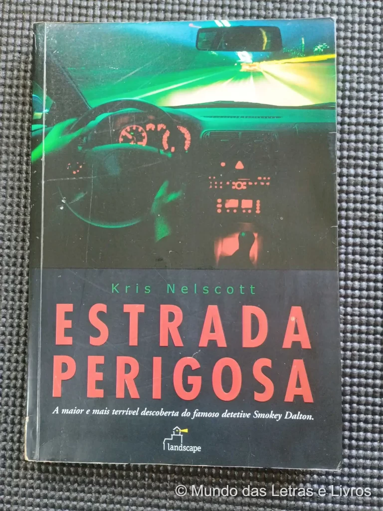 Estrada Perigosa – Kris Nelscott (1)