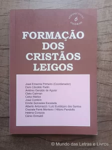 Formação dos Cristãos Leigos – José Ernanne Pinheiro (1)