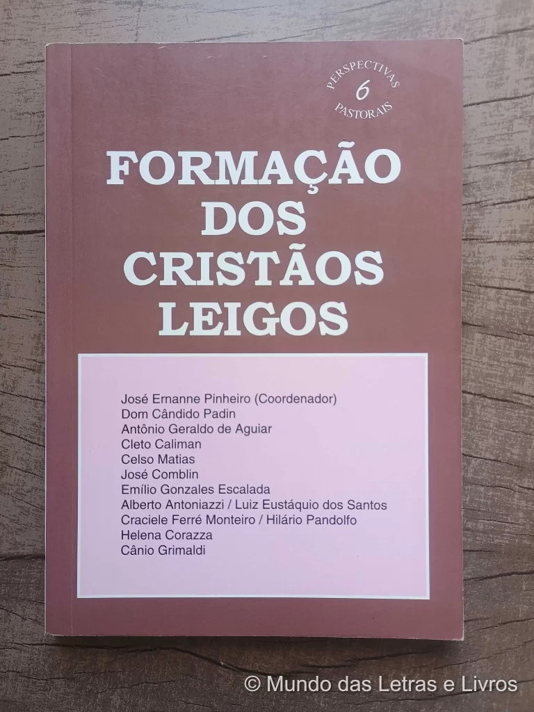 Formação dos Cristãos Leigos – José Ernanne Pinheiro (1)
