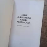 Hoje a salvação entra nesta casa - O Evangelho de Lucas (3)