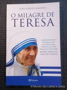 O Milagre de Teresa João Carlos Almeida 2016 (1)