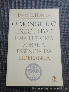 O Monge e o Executivo James C. Hunter 2004 (1)