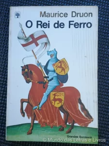 O Rei de Ferro – Grandes Sucessos (1)