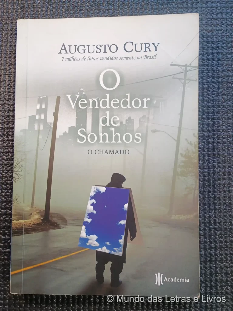 O vendedor de Sonhos Augusto Cury 2009 (1)