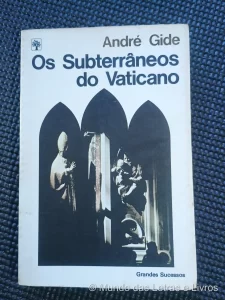 Os Subterrâneos do Vaticano – Grandes Sucessos (1)