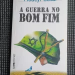 A Guerra no Bom Fim Moacyr Scliar L&PM Pocket Vol 352 (1)