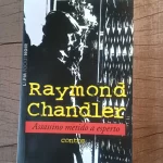 Assassino metido a esperto (contos) - L&PM Pocket - Raymond Chandler (1)