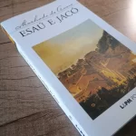 Esaú e Jaco - L&PM Pocket - Machado de Assis (2)