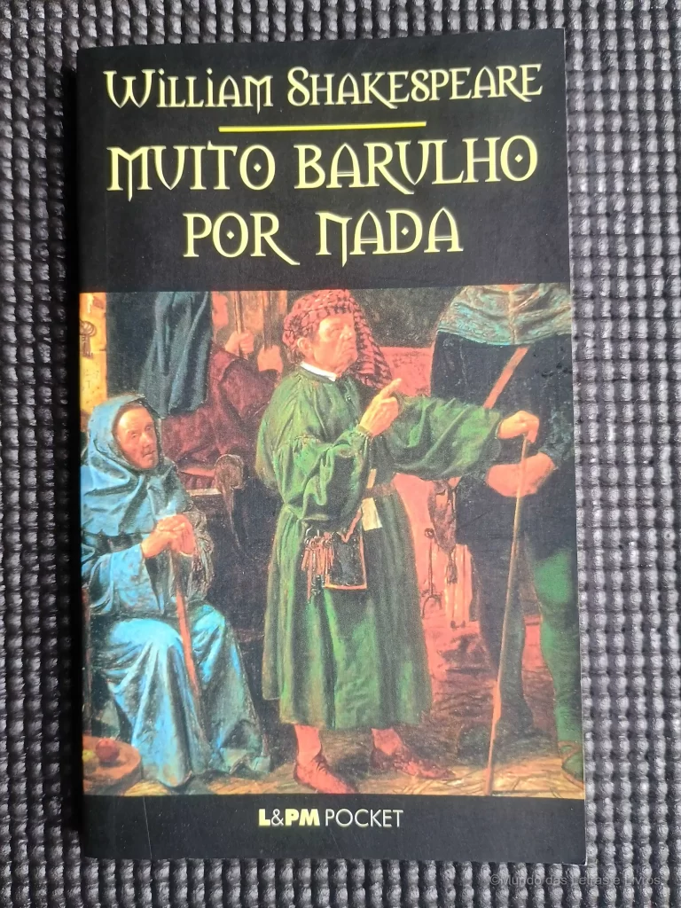 Muito Barulho por Nada Shakespeare L&PM Pocket Vol 277 (1)
