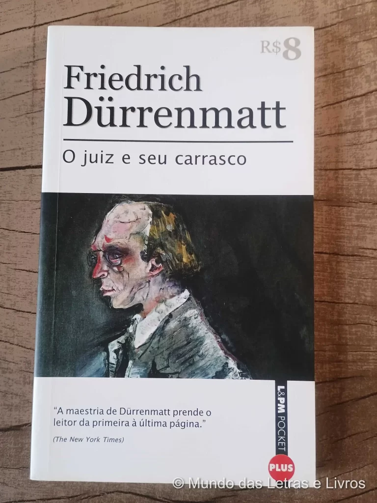 O juiz e seu carrasco – L&PM Pocket – Friedrich Durrenmatt (1)