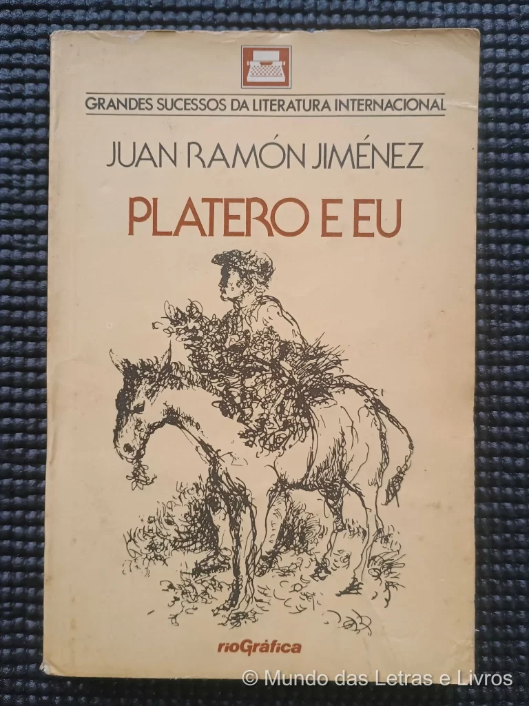 Platero e Eu – Juan Ramón Jiménez (1)
