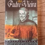 Sermões do Padre Antônio Vieira - L&PM Pocket - Homero Vizeu Araújo (1)