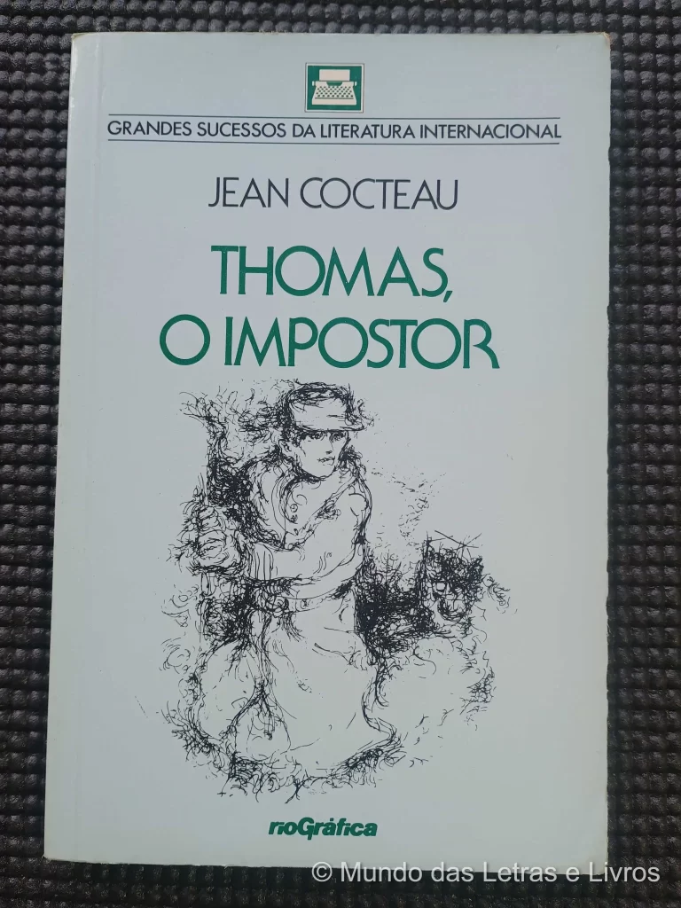 Thomas, o impostor – Jean Cocteau (1)