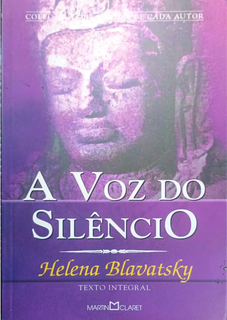 A Voz do Silêncio – Helena Blavatsky