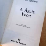 Livro A Águia Voou Jack Higgins Editora Record (3)