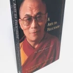 A Arte da Felicidade - Dalai Lama (1)