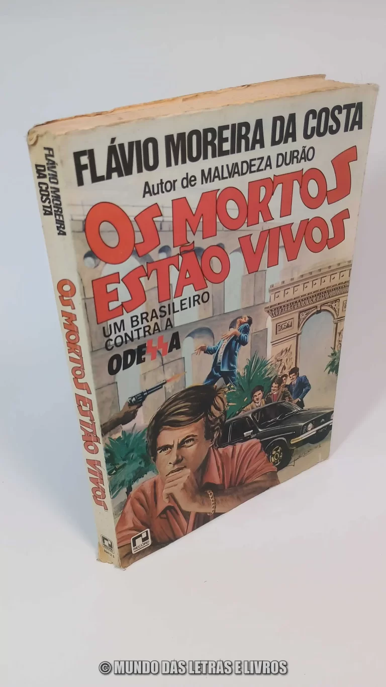 Livro Os Mortos Estão Vivos – Flávio Moreira da Costa – 1984 – Capa