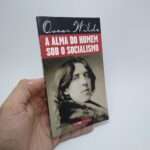 A alma do homem sob o socialismo - Oscar Wilde - Editora LPM (Usado)