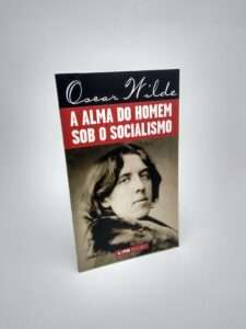A alma do homem sob o socialismo – Oscar Wilde – Editora LPM (Usado) Capa