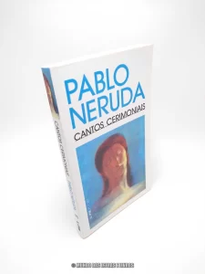 Cantos Cerimoniais – Pablo Neruda – Editora LEPM – Capa
