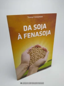 Da soja à Fenasoja – Teresa Christensen – Santa Rosa 2012 (Capa)