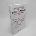 Pomba enamorada - Lygia Fagundes Telles - Editora LPM (Usado) Capa