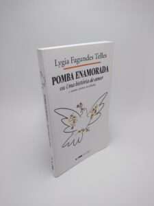 Pomba enamorada – Lygia Fagundes Telles – Editora LPM (Usado) Capa