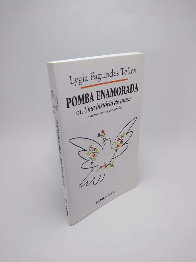 Pomba enamorada – Lygia Fagundes Telles – Editora LPM (Usado) Capa