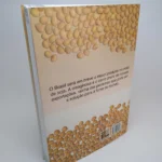 Soja Sua Fantástica História - Willy Klaus - Imprensa Livre (Contracapa)
