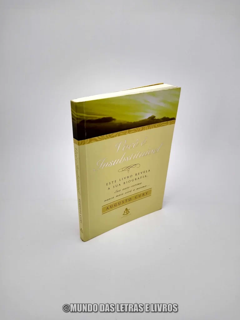 Você é Insubstituível – Augusto Cury – Editora Sextante (Usado) Capa