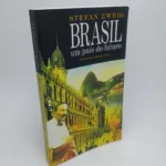 Brasil um país do futuro - Stefan Zweig - Coleção L&PM Pocket (Capa)