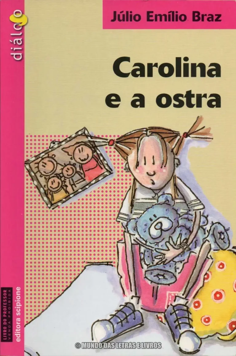 Carolina e a Ostra – Júlio Empilio Braz