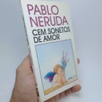 Cem sonetos de amor - Pablo Neruda - L&PM Pocket