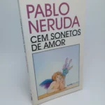 Cem sonetos de amor - Pablo Neruda - L&PM Pocket (Capa)