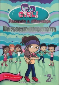 Go Girl! Fazendo a diferença – Thalia Kalkpsakis