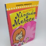 Ninguém Merece - Chantal Herskovic (Capa)