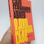 O ovo apunhalado - Caio Fernando Abreu - Coleção L&PM Pocket