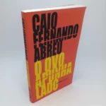O ovo apunhalado - Caio Fernando Abreu - Coleção L&PM Pocket (Capa)