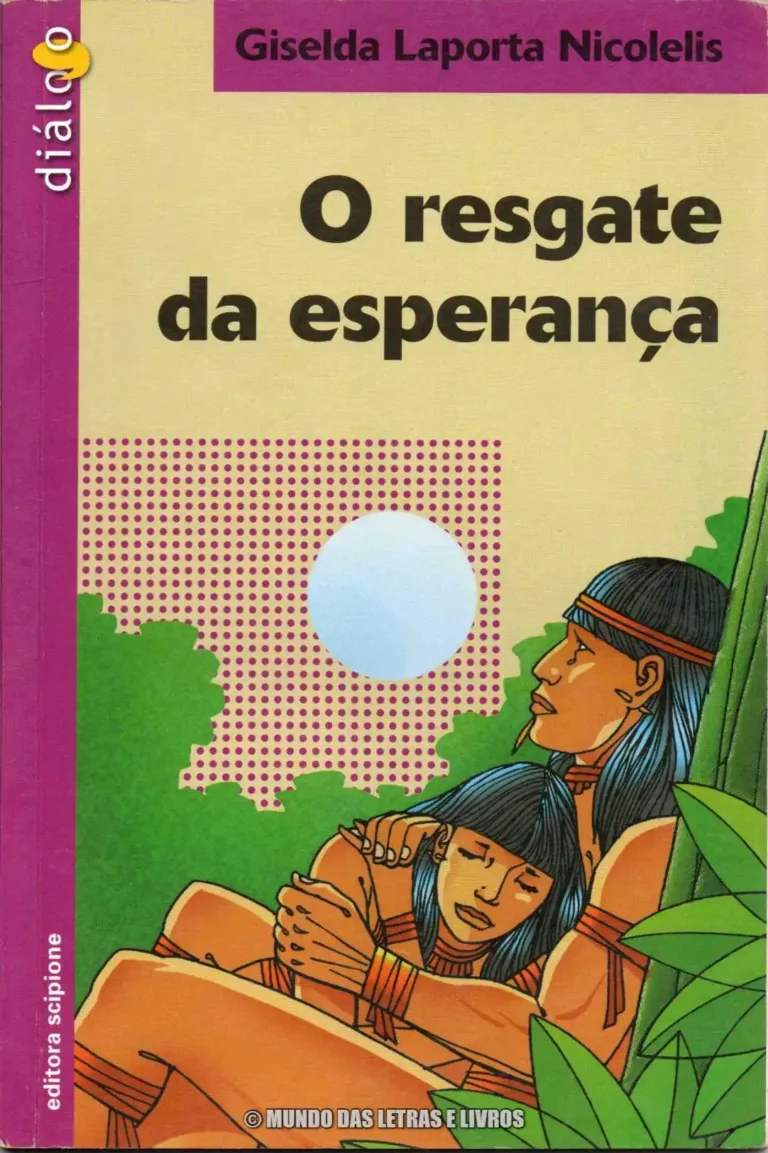 O resgate da esperança – Giselda Laporta Nicolelis