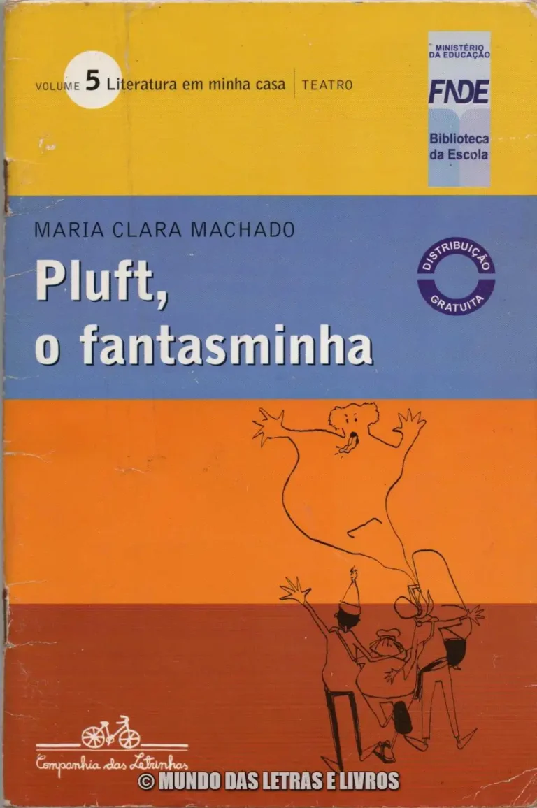 Pluft, o fantasminha – Maria Clara Machado