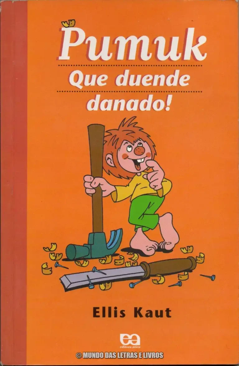 Pumuk Que duende danado! – Ellis Kaut – Edtitora ática