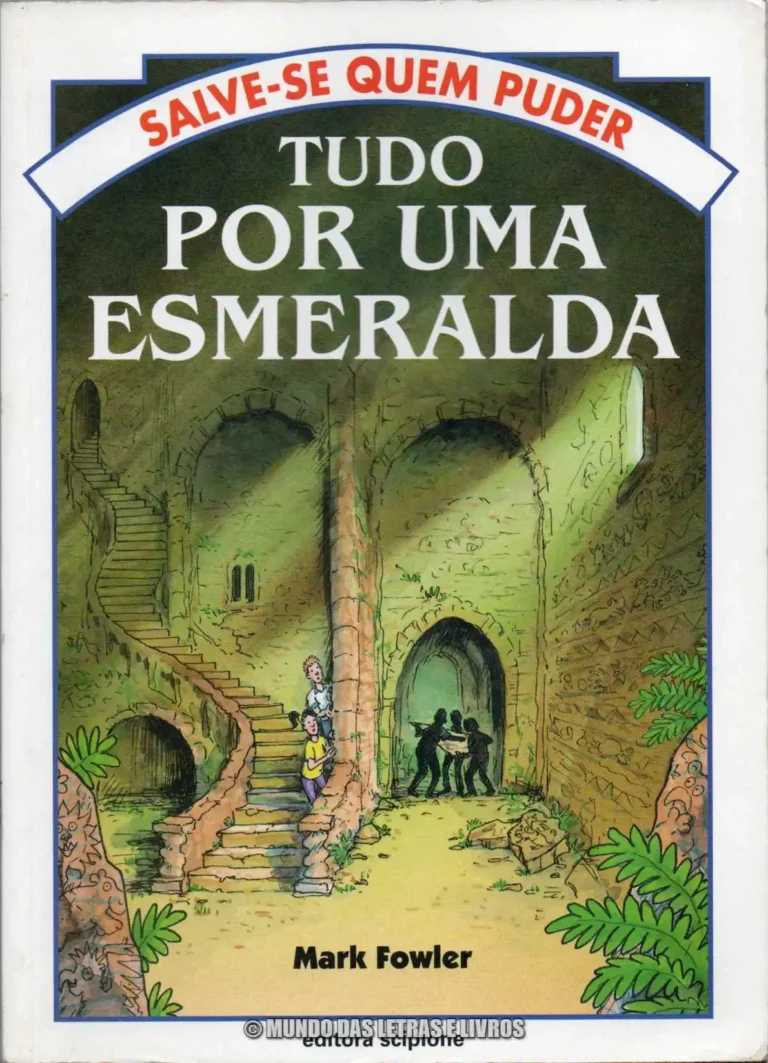 Tudo por uma esmeralda-Salve-se quem puder